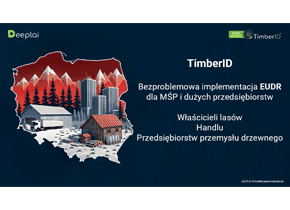 TimberID - Bezproblemowa implementacja EUDR dla MŚP i dużych przedsiębiorstw, Właścicieli lasów, Handlu, Przedsiębiorstw przemysłu drzewnego